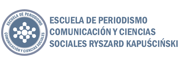 Escuela de Periodismo, Comunicación y Ciencias Sociales “Ryszard Kapuściński”